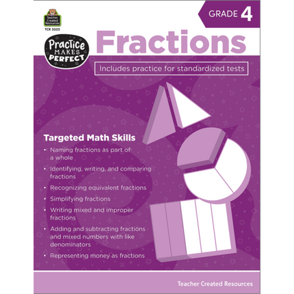 Practice Makes Perfect: Fractions Book, Grade 4