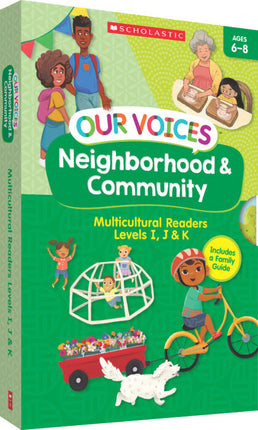 Our Voices, Neighborhood & Community