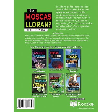 ¿Las moscas lloran?