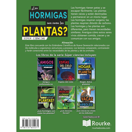 ¿Las hormigas son como las plantas?