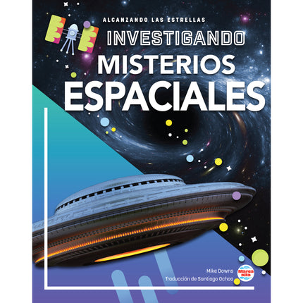 Investigando Los Misterios Espacio