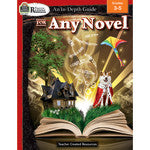 Rigorous Reading an in Depth Guide for Any Novel, Grades 3-5
